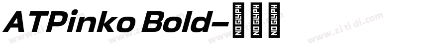 ATPinko Bold字体转换